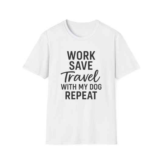 Work Save Travel Repeat T-Shirt