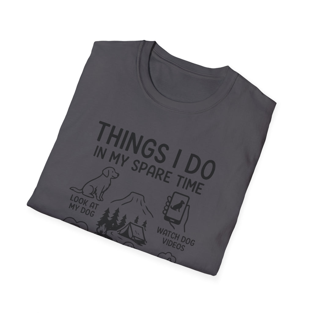 Things I Do In My Spare Time T-Shirt