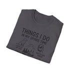 Things I Do In My Spare Time T-Shirt