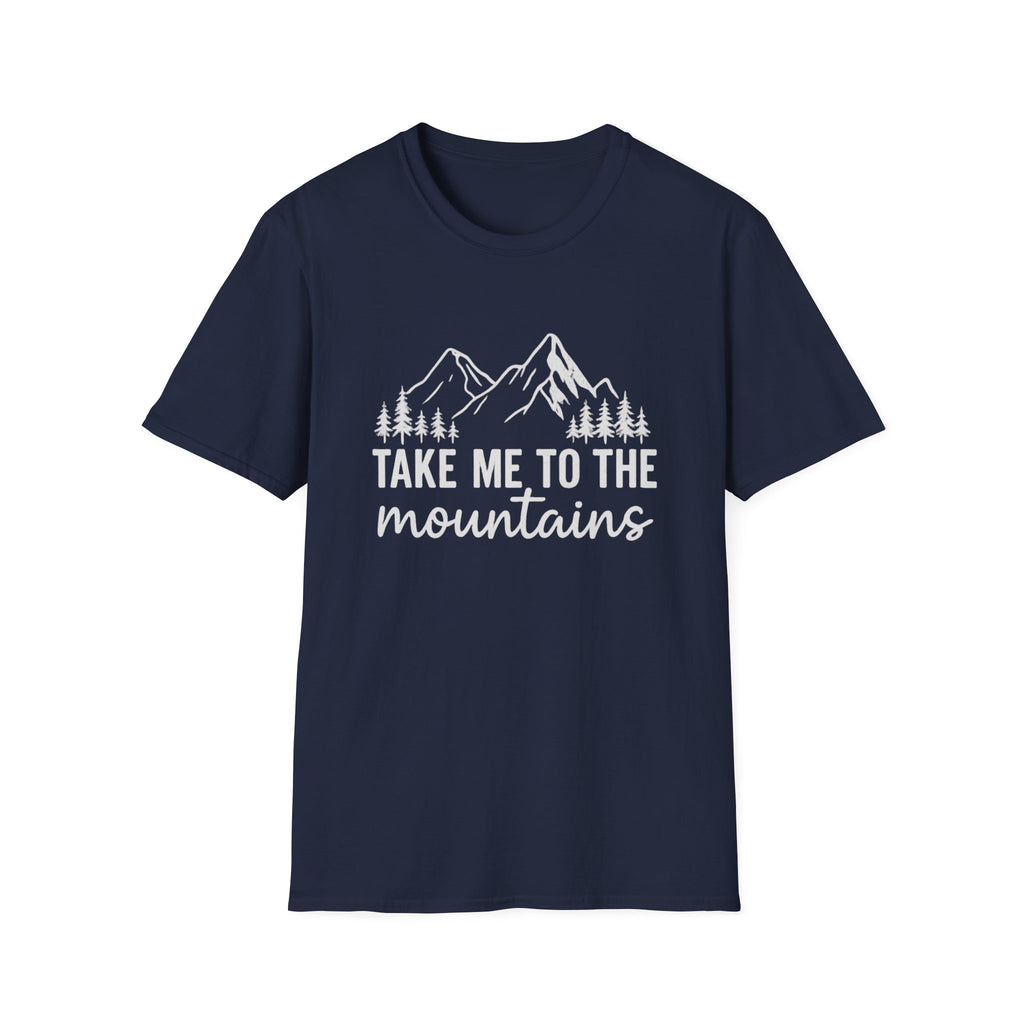 Take Me to the Mountains T-Shirt