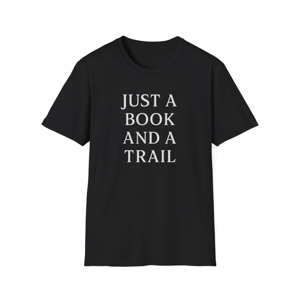 Just a Book and a Trail T-Shirt