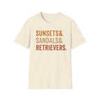 Sunsets & Sandals & Retrievers T-Shirt