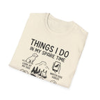 Things I Do In My Spare Time T-Shirt