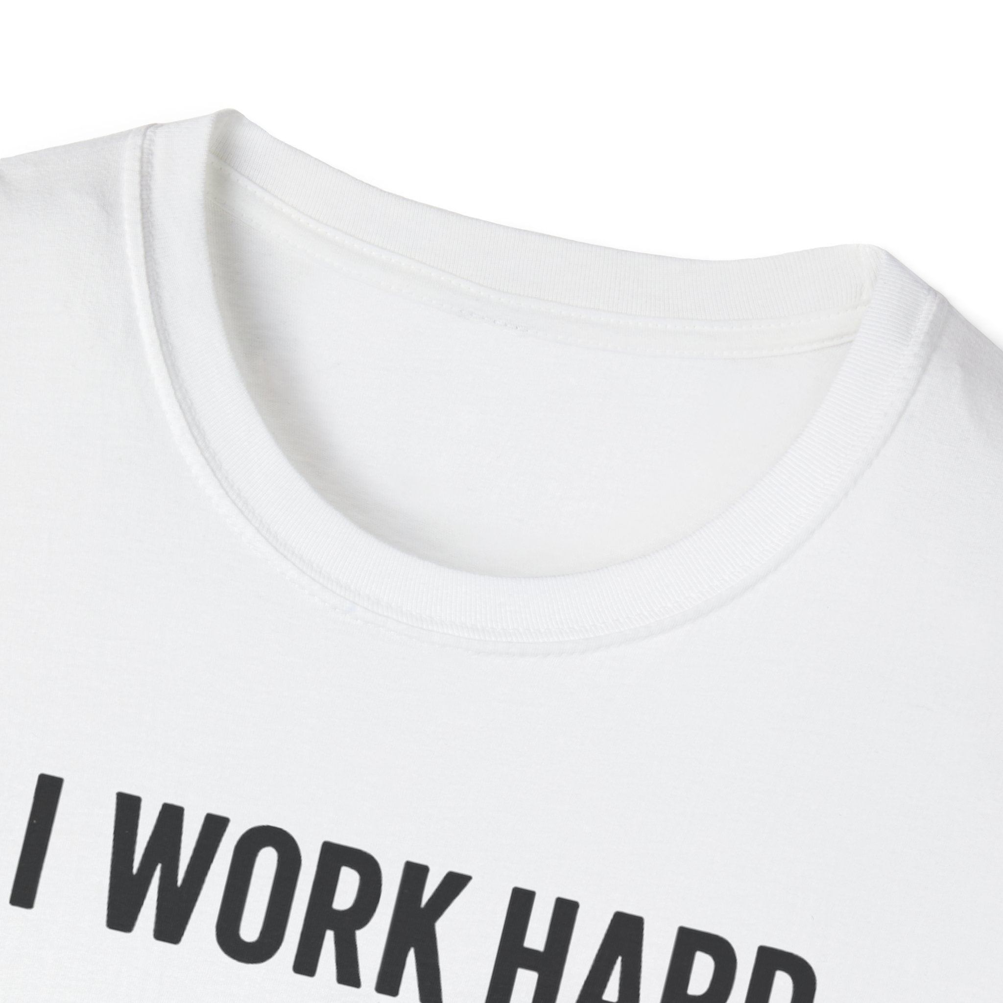 I Work Hard Dog Adventures T-Shirt