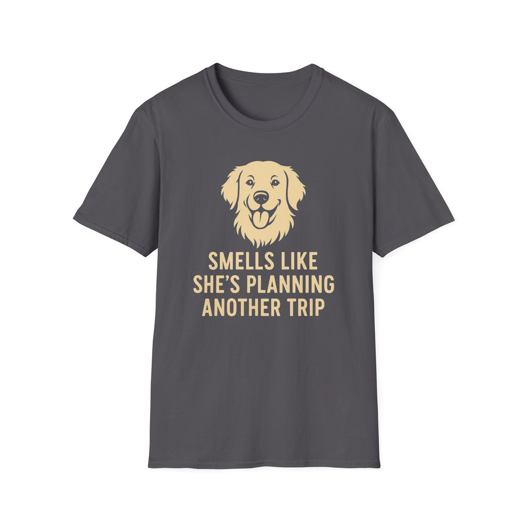Smells Like She's Planning Another Trip T-Shirt