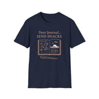 Dear Journal Send Snacks T-Shirt