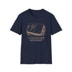I Collected Sunlight T-Shirt