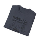 Things I Do In My Spare Time T-Shirt