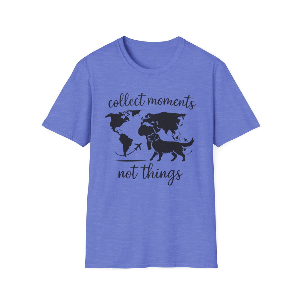Collect Moments Not Things T-Shirt