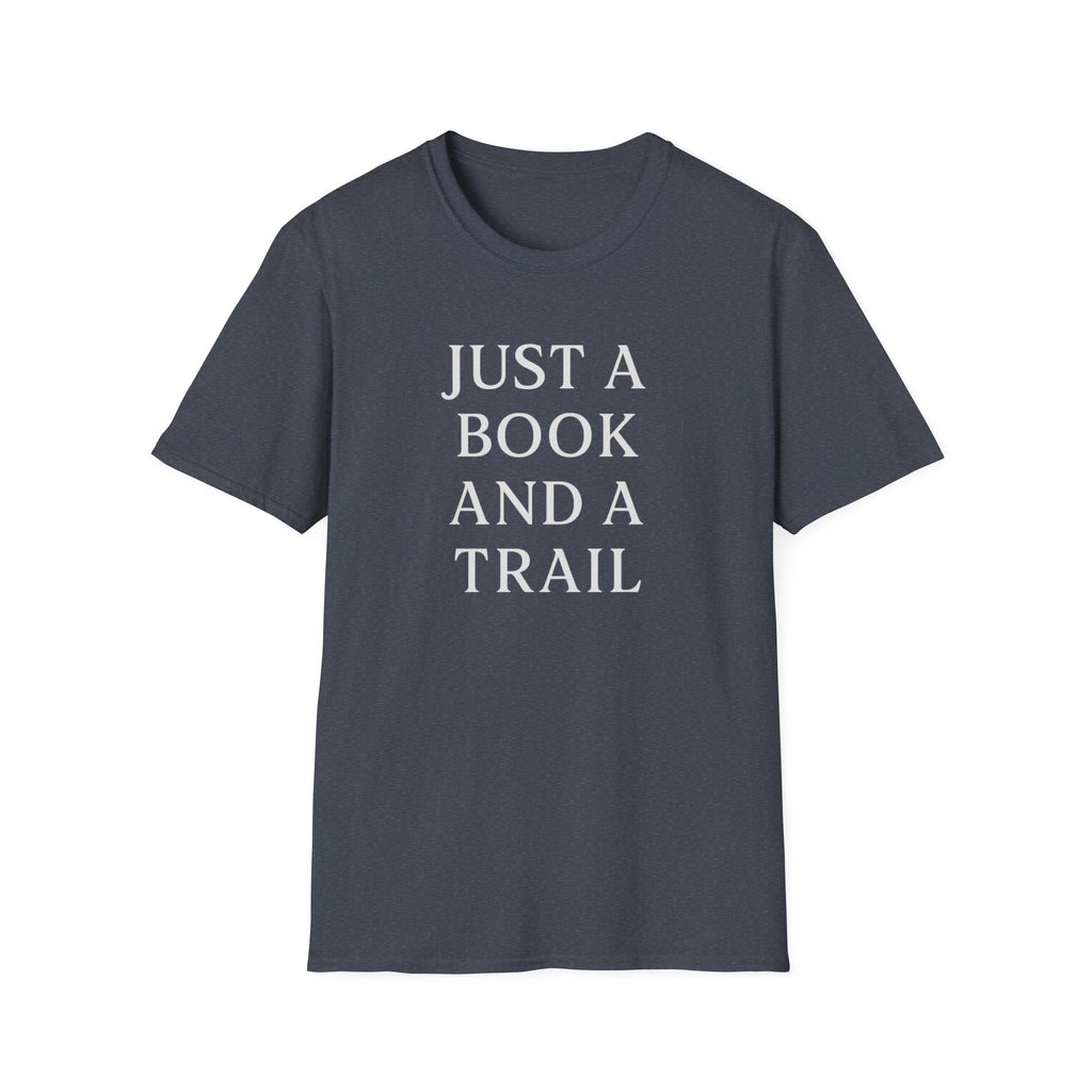 Just a Book and a Trail T-Shirt