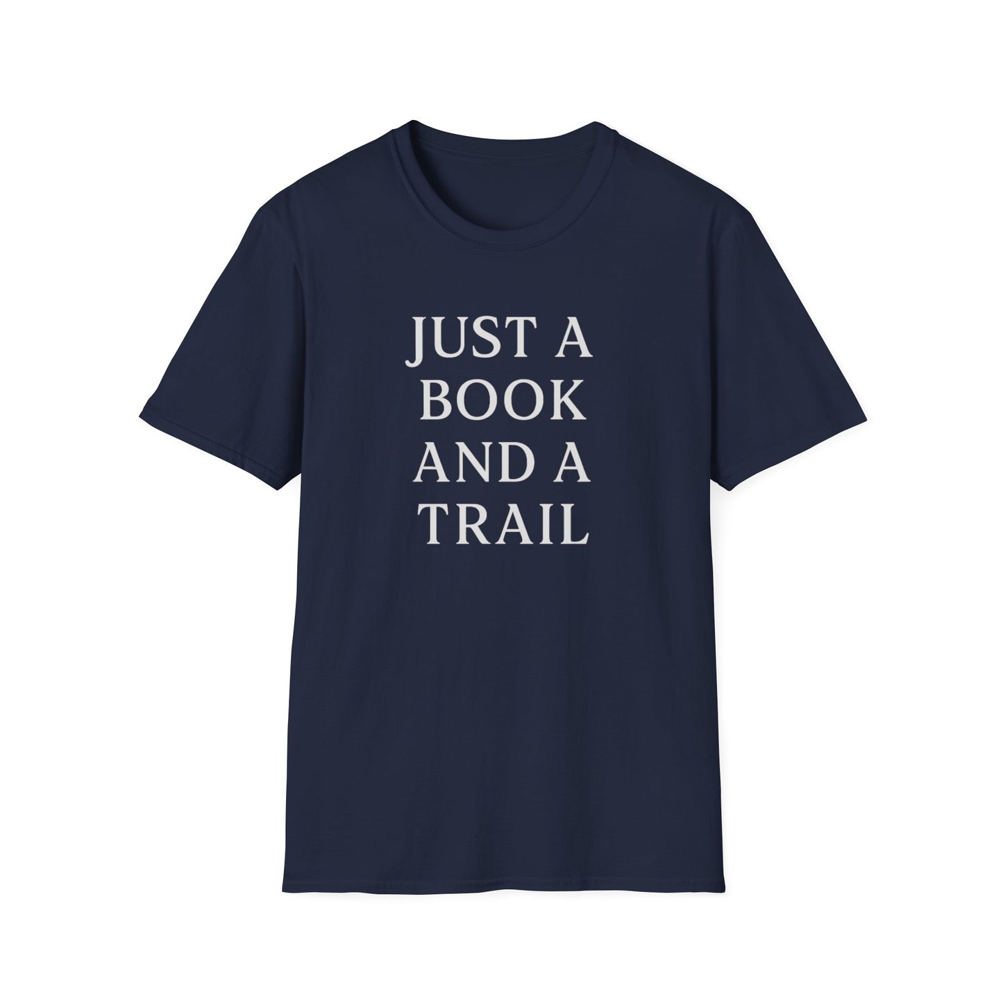 Just a Book and a Trail T-Shirt