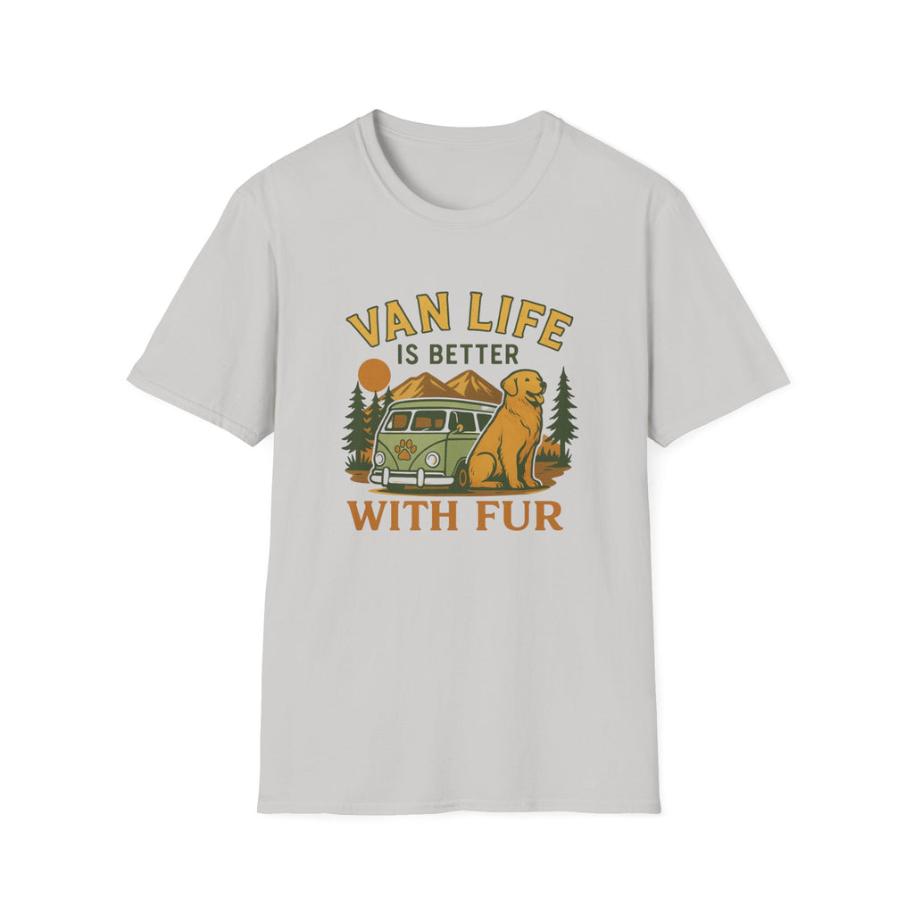 Van Life is Better with Fur T-Shirt