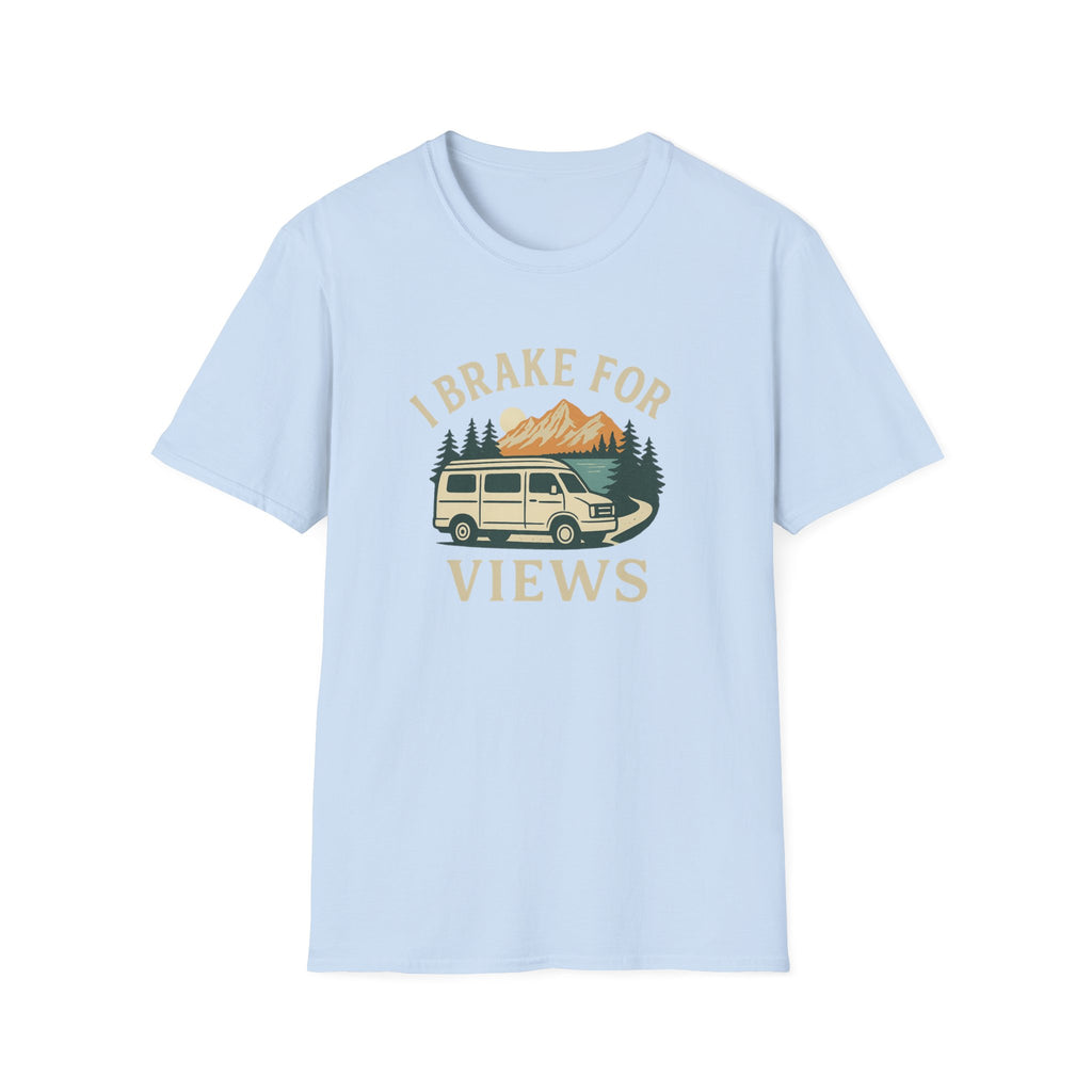 I Brake for Views T-Shirt