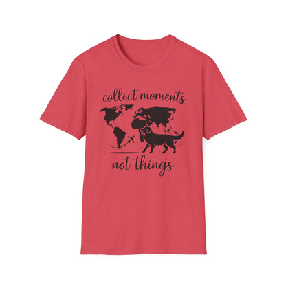 Collect Moments Not Things T-Shirt