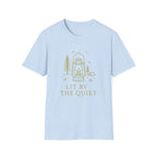 Lit by the Quiet T-Shirt