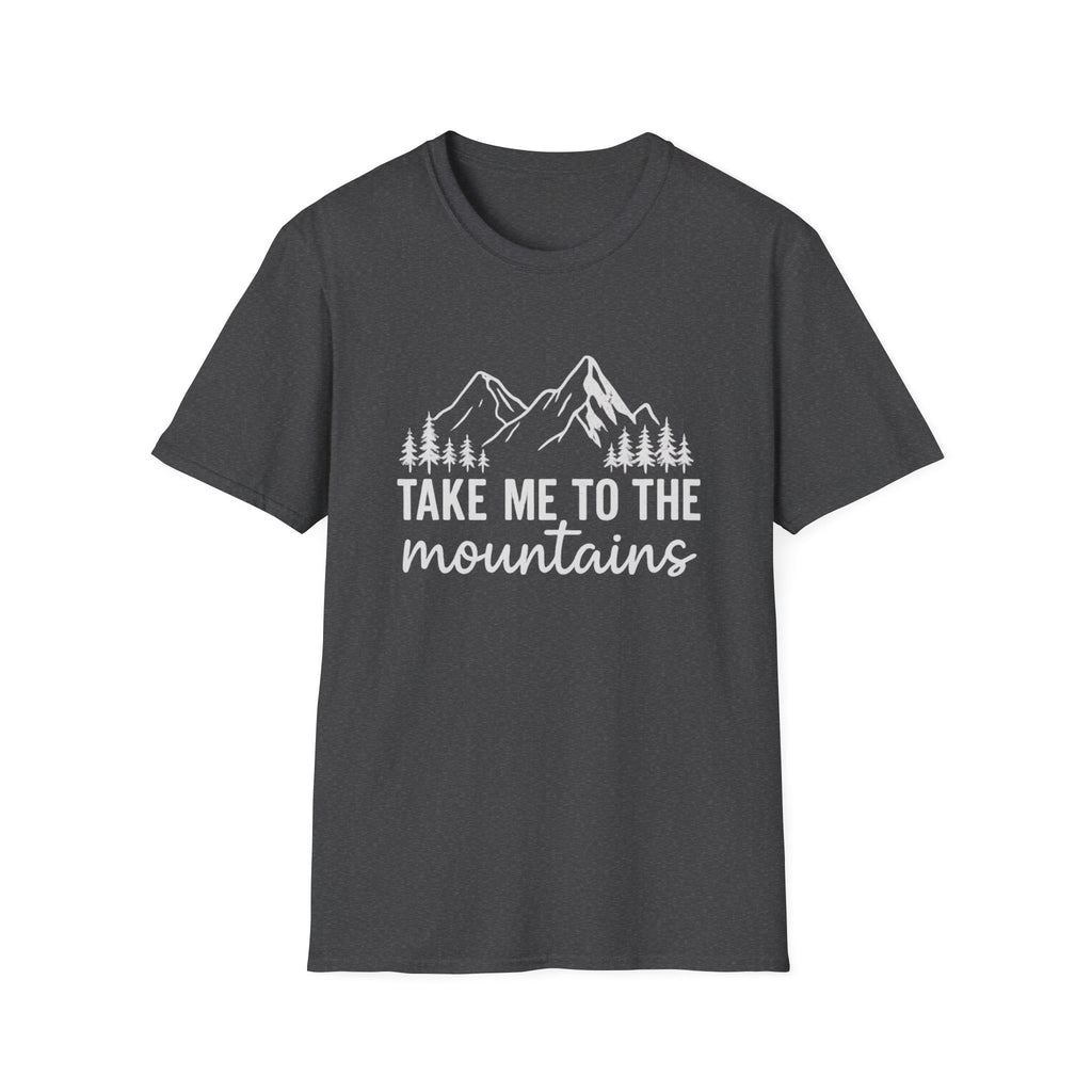 Take Me to the Mountains T-Shirt