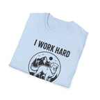 I Work Hard Dog Adventures T-Shirt
