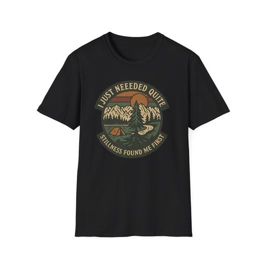 I Just Needed Quiet T-Shirt