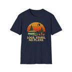 Logs, Stars, No Plans T-Shirt