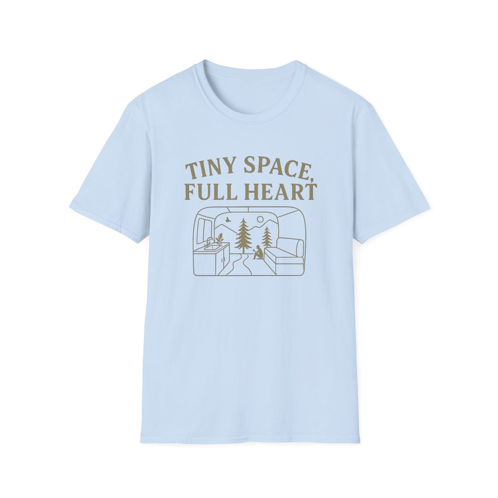 Tiny Space, Full Heart T-Shirt