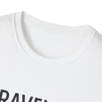 Travel Is Better With A Golden T-Shirt