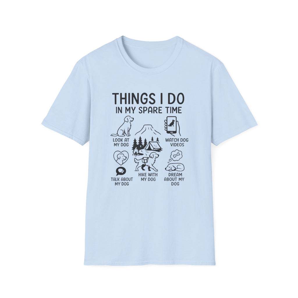 Things I Do In My Spare Time T-Shirt