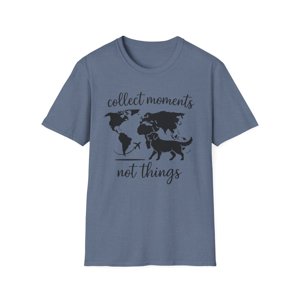 Collect Moments Not Things T-Shirt