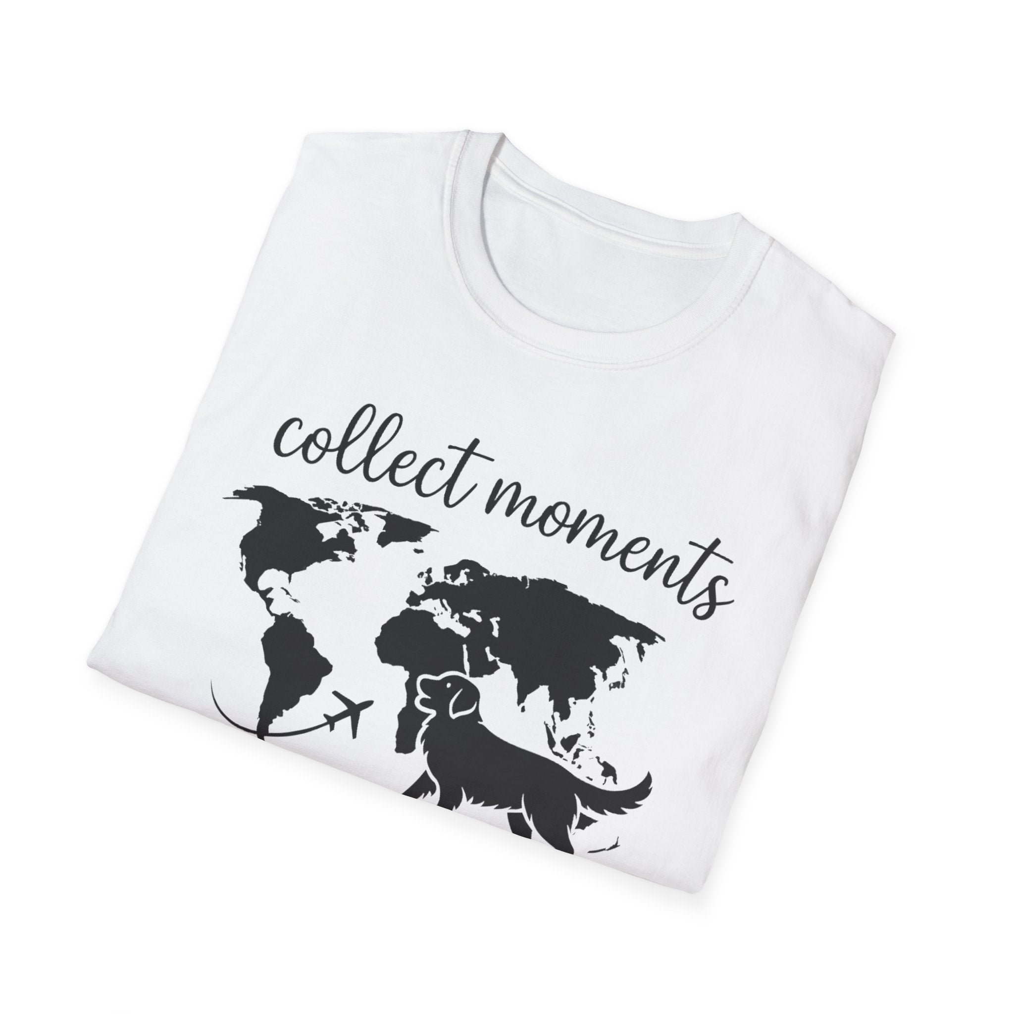 Collect Moments Not Things T-Shirt