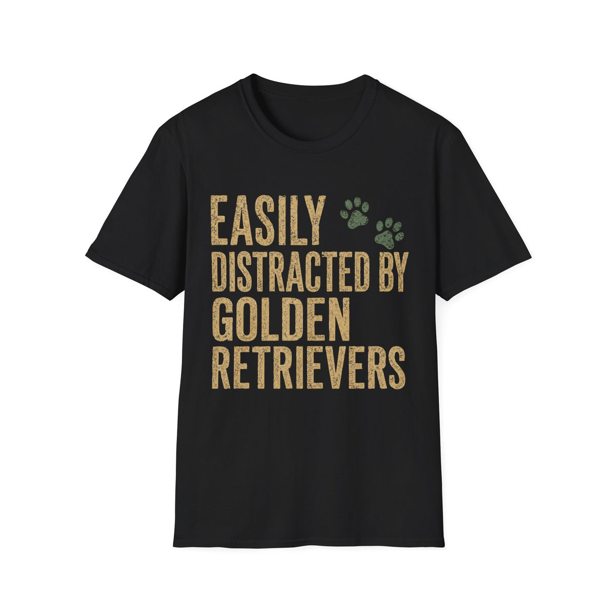 Copy of Easily Distracted by Golden Retrievers T-Shirt