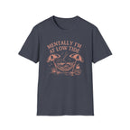 Mentally I'm at Low Tide T-Shirt