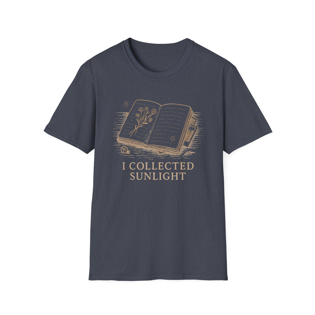 I Collected Sunlight T-Shirt