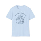 Procrastinating My Way Across the Globe T-Shirt