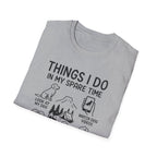 Things I Do In My Spare Time T-Shirt