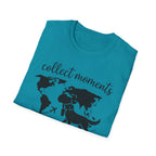 Collect Moments Not Things T-Shirt