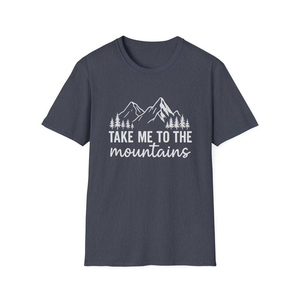Take Me to the Mountains T-Shirt