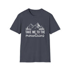 Take Me to the Mountains T-Shirt