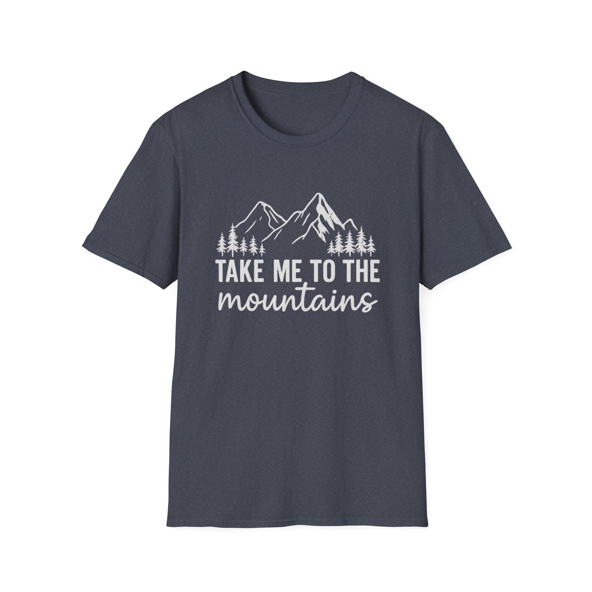 Take Me to the Mountains T-Shirt