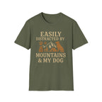 Easily Distracted By Mountains And My Dog T-Shirt