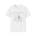 Back in Your Arms T-Shirt