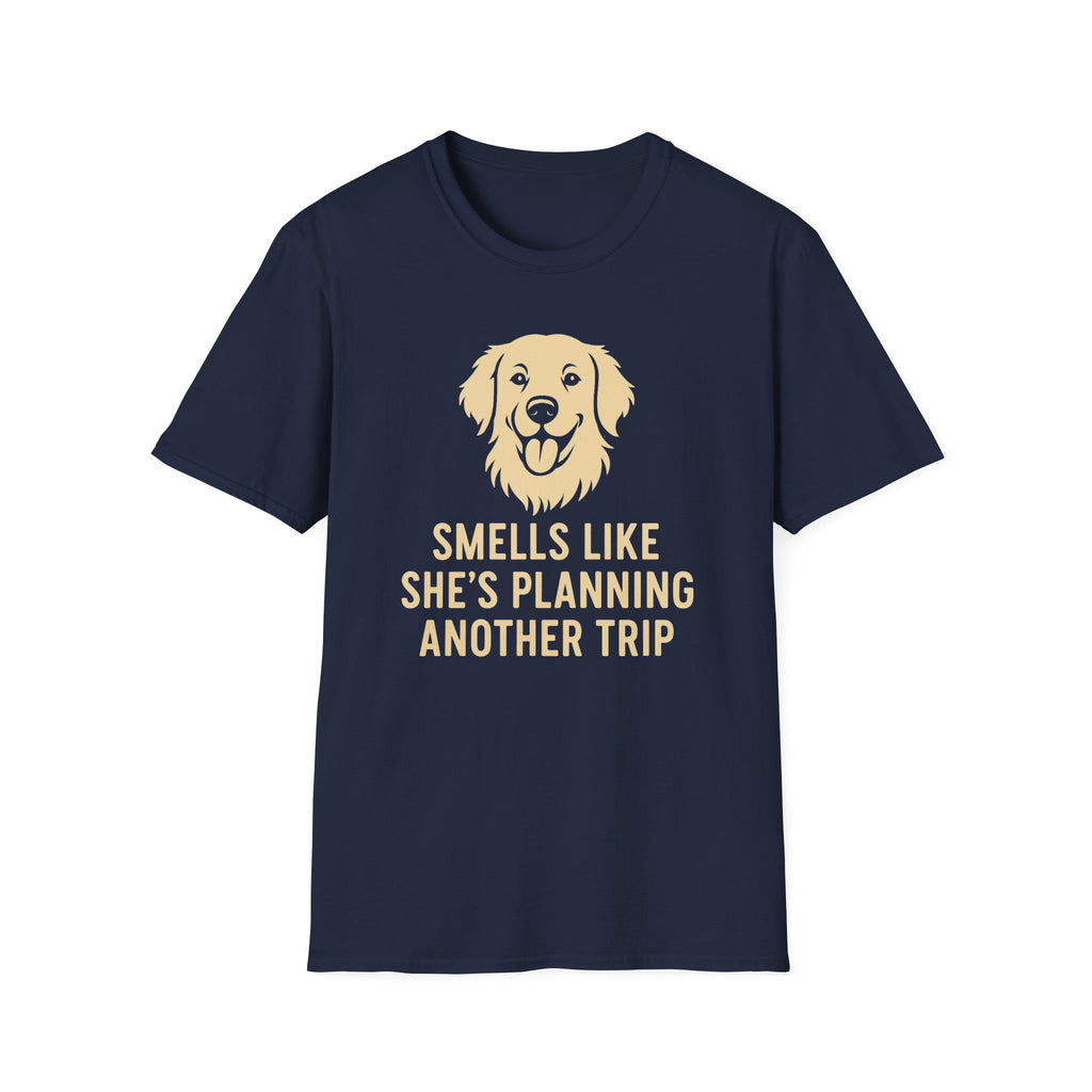 Smells Like She's Planning Another Trip T-Shirt