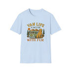 Van Life is Better with Fur T-Shirt