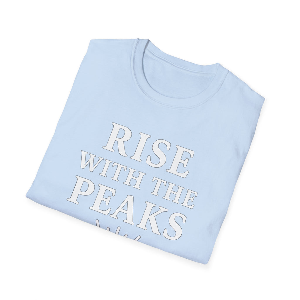 Rise with the Peaks T-Shirt
